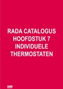 RADA CATALOGUS HOOFDSTUK 7 INDIVIDUELE THERMOSTATEN