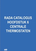 RADA CATALOGUS HOOFDSTUK 6 CENTRAALTHERMOSTATEN