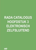 RADA CATALOGUS HOOFDSTUK 3 ELEKTRONISCH ZELFSLUITEND